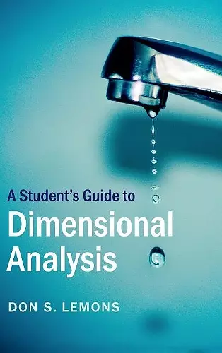 A Student's Guide to Dimensional Analysis cover