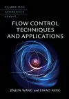 Flow Control Techniques and Applications cover