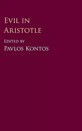 Evil in Aristotle cover