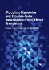 Modeling Nanowire and Double-Gate Junctionless Field-Effect Transistors cover