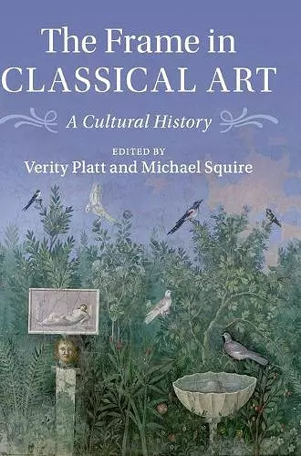 The Frame in Classical Art cover