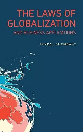 The Laws of Globalization and Business Applications cover