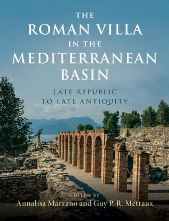 The Roman Villa in the Mediterranean Basin cover