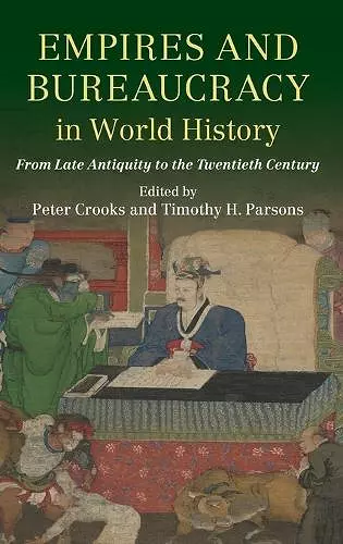 Empires and Bureaucracy in World History cover