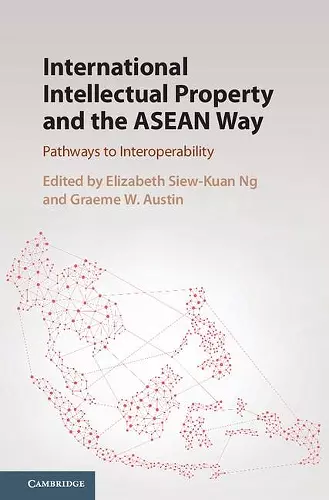 International Intellectual Property and the ASEAN Way cover