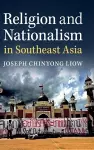 Religion and Nationalism in Southeast Asia cover