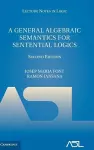 A General Algebraic Semantics for Sentential Logics cover