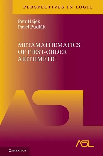 Metamathematics of First-Order Arithmetic cover