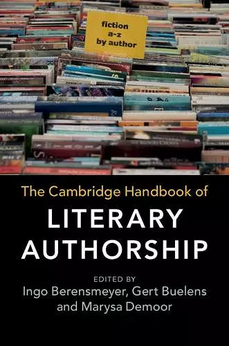 The Cambridge Handbook of Literary Authorship cover