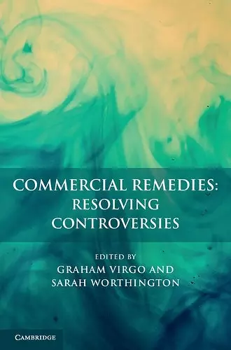 Commercial Remedies: Resolving Controversies cover