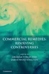 Commercial Remedies: Resolving Controversies cover