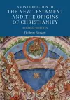 An Introduction to the New Testament and the Origins of Christianity cover