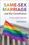 Same-Sex Marriage and the Constitution cover