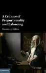 A Critique of Proportionality and Balancing cover