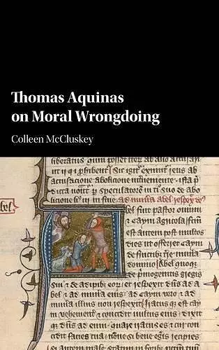 Thomas Aquinas on Moral Wrongdoing cover