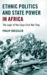 Ethnic Politics and State Power in Africa cover