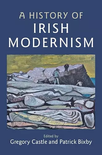 A History of Irish Modernism cover