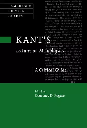 Kant's Lectures on Metaphysics cover