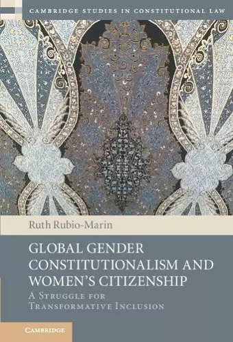 Global Gender Constitutionalism and Women's Citizenship cover