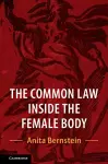 The Common Law Inside the Female Body cover