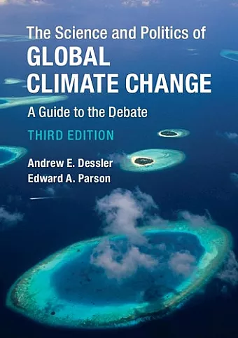 The Science and Politics of Global Climate Change cover