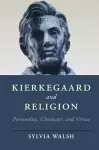 Kierkegaard and Religion cover