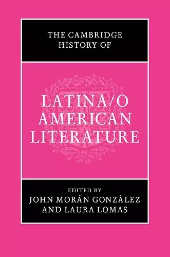 The Cambridge History of Latina/o American Literature cover