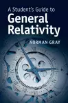 A Student's Guide to General Relativity cover