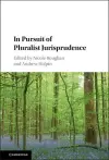 In Pursuit of Pluralist Jurisprudence cover