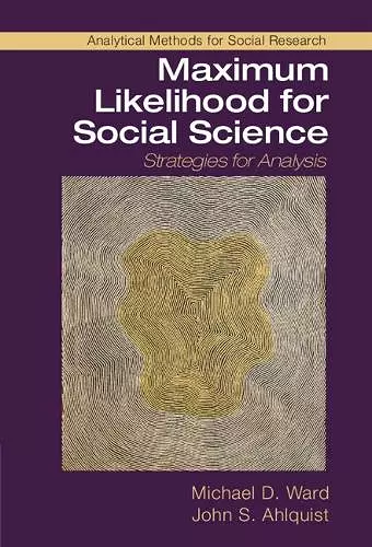 Maximum Likelihood for Social Science cover