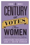 A Century of Votes for Women cover