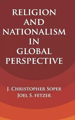 Religion and Nationalism in Global Perspective cover