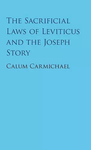 The Sacrificial Laws of Leviticus and the Joseph Story cover