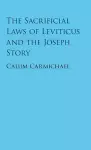 The Sacrificial Laws of Leviticus and the Joseph Story cover