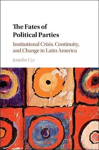 The Fates of Political Parties cover