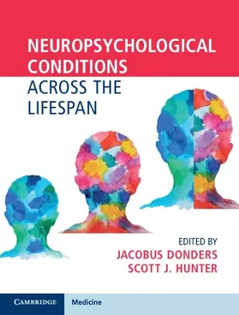 Neuropsychological Conditions Across the Lifespan cover