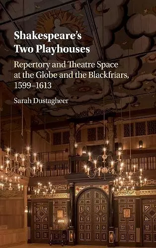 Shakespeare's Two Playhouses cover