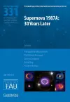 Supernova 1987A: 30 Years Later (IAU S331) cover