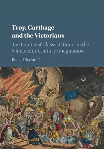 Troy, Carthage and the Victorians cover