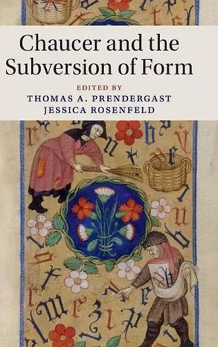 Chaucer and the Subversion of Form cover