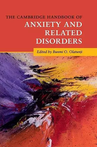 The Cambridge Handbook of Anxiety and Related Disorders cover