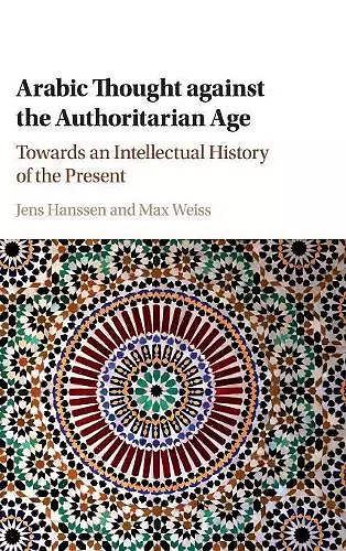 Arabic Thought against the Authoritarian Age cover