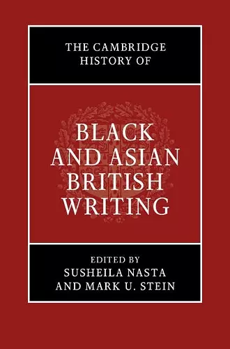 The Cambridge History of Black and Asian British Writing cover