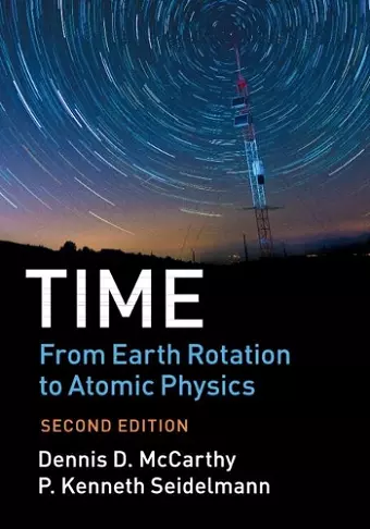 Time: From Earth Rotation to Atomic Physics cover