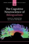 The Cognitive Neuroscience of Bilingualism cover
