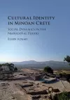 Cultural Identity in Minoan Crete cover