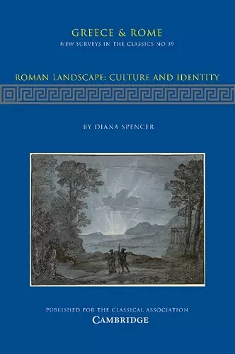 Roman Landscape: Culture and Identity cover