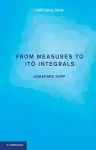 From Measures to Itô Integrals cover