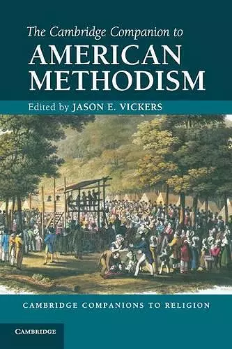 The Cambridge Companion to American Methodism cover