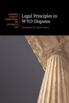 Legal Principles in WTO Disputes cover
